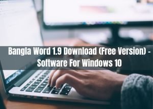 how to install bangla word in windows 11